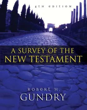 Survey of the New Testament, A 
