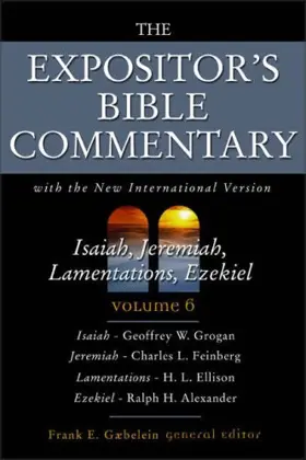 Isaiah, Jeremiah, Lamentations, Ezekiel