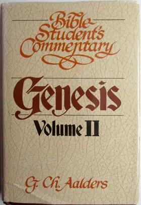Genesis: Volume I: Chapters 1-17