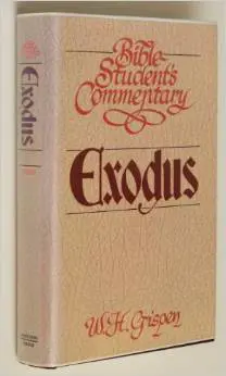 Exodus (Bible Student's Commentary)