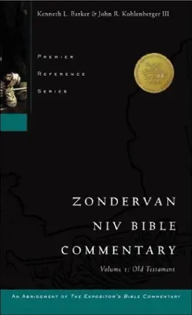 Zondervan NIV Bible Commentary, Volume I: Old Testament 