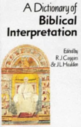 A Dictionary of Biblical Interpretation