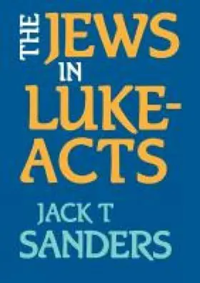 The Jews in Luke-Acts