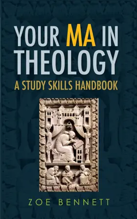 Your MA in Theology: A Study Skills Handbook