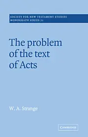 The Problem of the Text of Acts