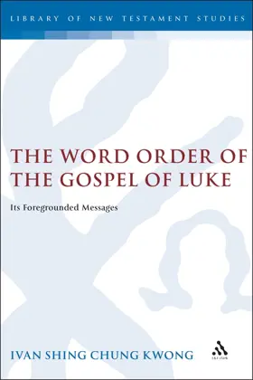 The Word Order of the Gospel of Luke