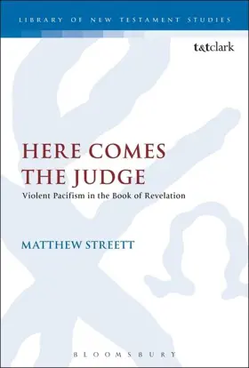 Here Comes the Judge: Violent Pacifism in the Book of Revelation