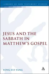 Jesus and the Sabbath in Matthew's Gospel
