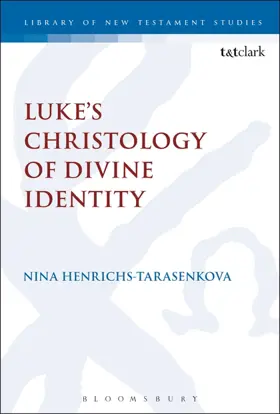 Luke’s Christology of Divine Identity