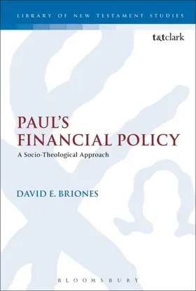 Paul's Financial Policy: A Socio-Theological Approach