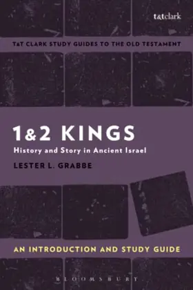 1 and 2 Kings: An Introduction and Study Guide
