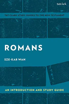 Romans: An Introduction and Study Guide