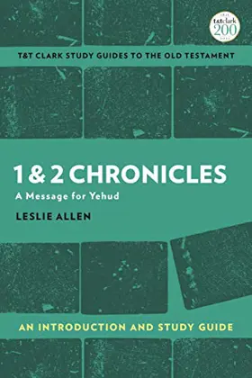 1 and 2 Chronicles: An Introduction and Study Guide