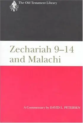 Zechariah 9–14 and Malachi
