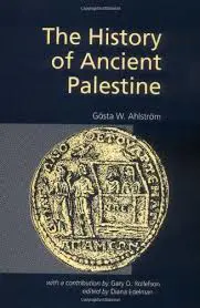 The History of Ancient Palestine: (from the Palaeolithic Period to Alexander's Conquest)