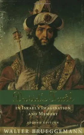 David's truth in Israel's imagination and memory