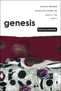 Genesis: Texts @ Contexts