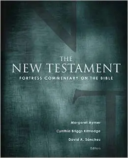Fortress Commentary on the Bible: The New Testament
