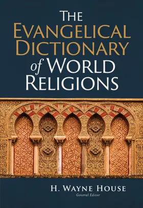 The Evangelical Dictionary of World Religions