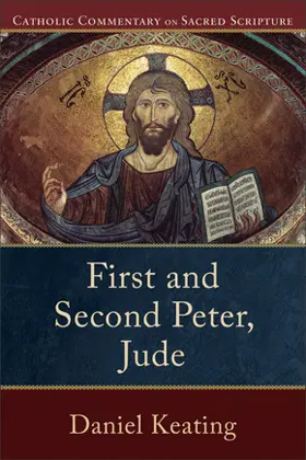 First and Second Peter, Jude