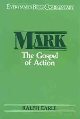 Mark: The Gospel of Action 