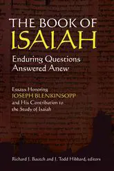 The Book of Isaiah: Enduring Questions Answered Anew