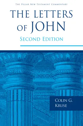 The Letters of John (2nd ed.)