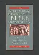 The International Standard Bible Encyclopedia: Volume 3 (K-P)