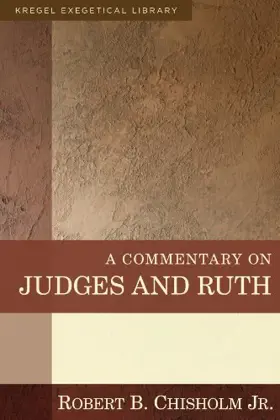 A Commentary on Judges and Ruth 