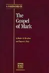 A Handbook on the Gospel of Mark 