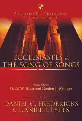 Ecclesiastes and the Song of Songs 
