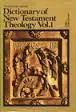 New International Dictionary of New Testament Theology: Volume 1