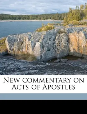 New commentary on Acts of Apostles