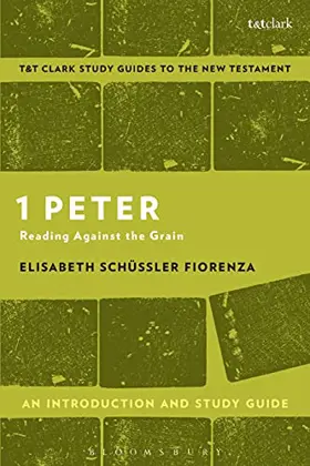 1 Peter: An Introduction and Study Guide