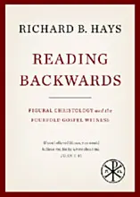 Reading Backwards: Figural Christology and the Fourfold Gospel Witness