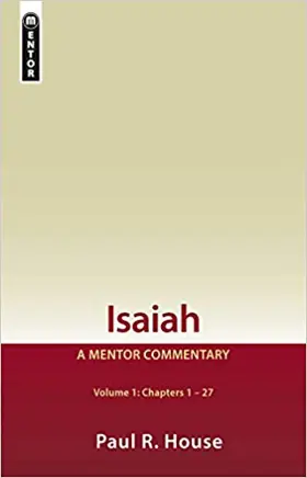 Isaiah, Volume 1: Chapters 1–27