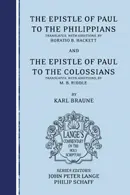 The Epistle of Paul to the Philippians and Colossians 