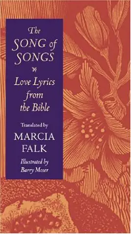 The Song of Songs: Love Lyrics from the Bible (Brandeis Series on Jewish Women)