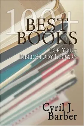 Best Books for Your Bible Study Library