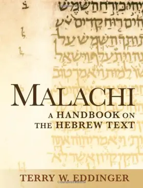 Malachi: A Handbook on the Hebrew Text 