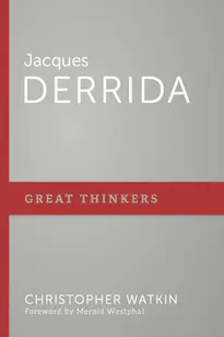 Jacques Derrida  (Great Thinkers)