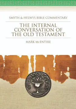 The Internal Conversation of the Old Testament