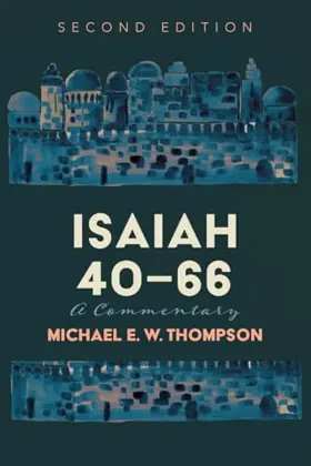 Isaiah 40-66: A Commentary (2nd ed.)