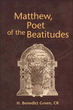 Matthew, Poet of the Beatitudes