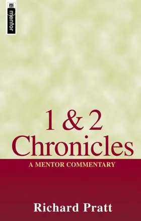 1 and 2 Chronicles: A Mentor Commentary