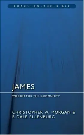 James: Wisdom for the Community 