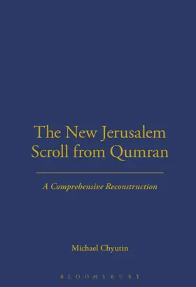 The New Jerusalem Scroll from Qumran: A Comprehensive Reconstruction