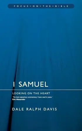 1 Samuel: Looking on the Heart