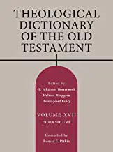 Theological Dictionary of the Old Testament: Volume XVII - Indexes