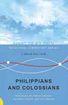 Philippians and Colossians: Messages of Perseverance, Reconciliation, and Fellowship 